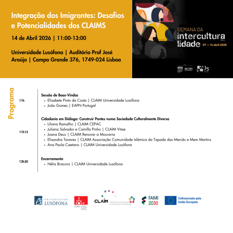 Integração dos Imigrantes: Desafios e Potencialidades dos CLAIMS | Semana da Interculturalidade 2026 | EAPN e Universidade Lusófona
